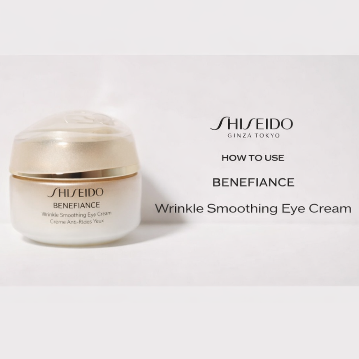 Shiseido - Ginza Tokyo - Benefiance Crème Anti-rides Yeux